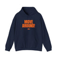 Move Around! -SMS- Bold Graphic Statement Pullover Hoodie - The Tigers Club