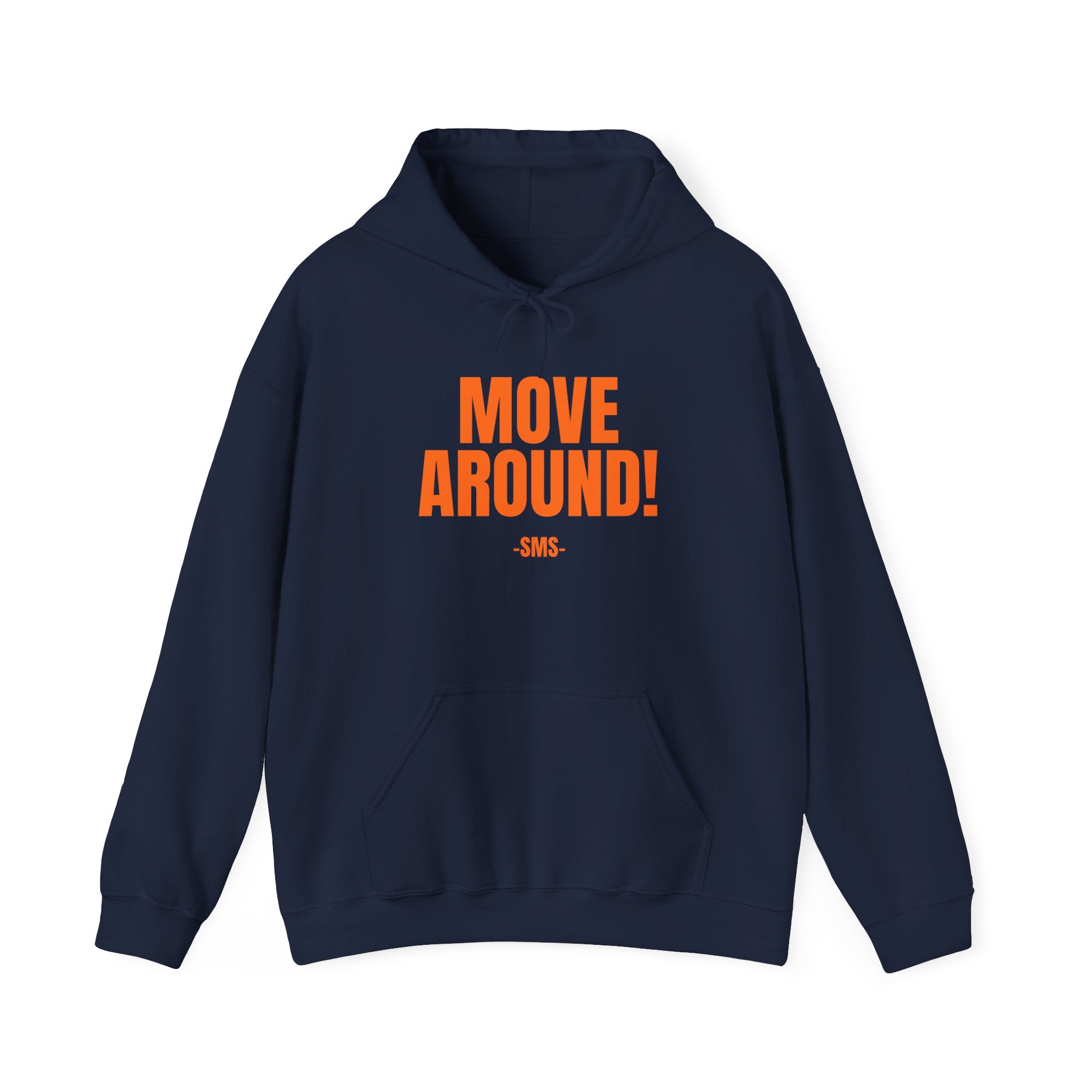 Move Around! -SMS- Bold Graphic Statement Pullover Hoodie - The Tigers Club