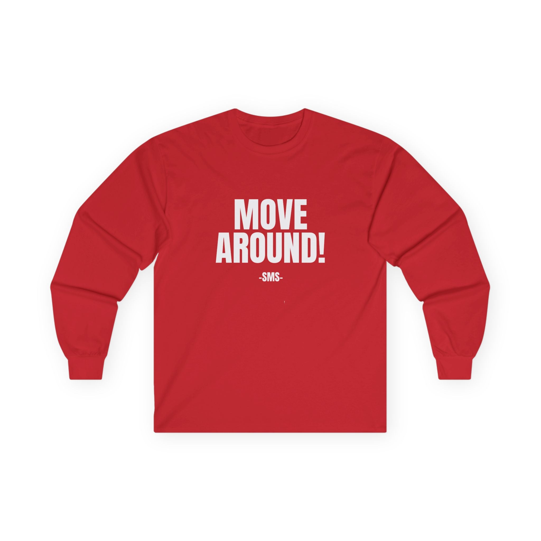 Move Around! -SMS- Bold Graphic Long Sleeve Tee - The White Club