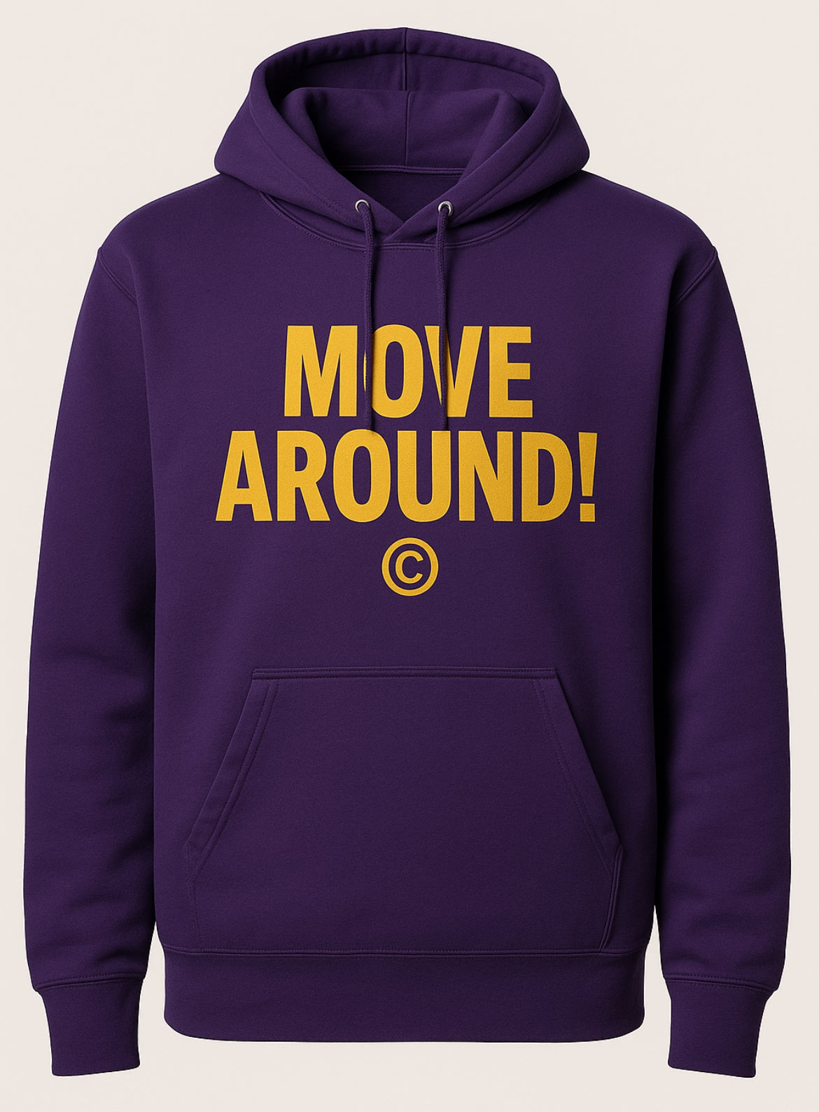 MOVE AROUND! HOODIES