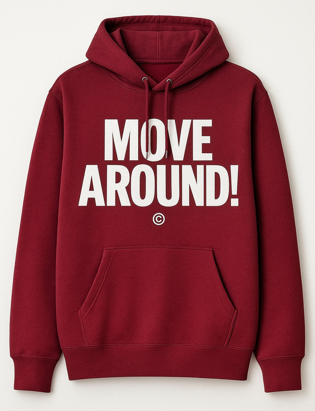 MOVE AROUND! HOODIES