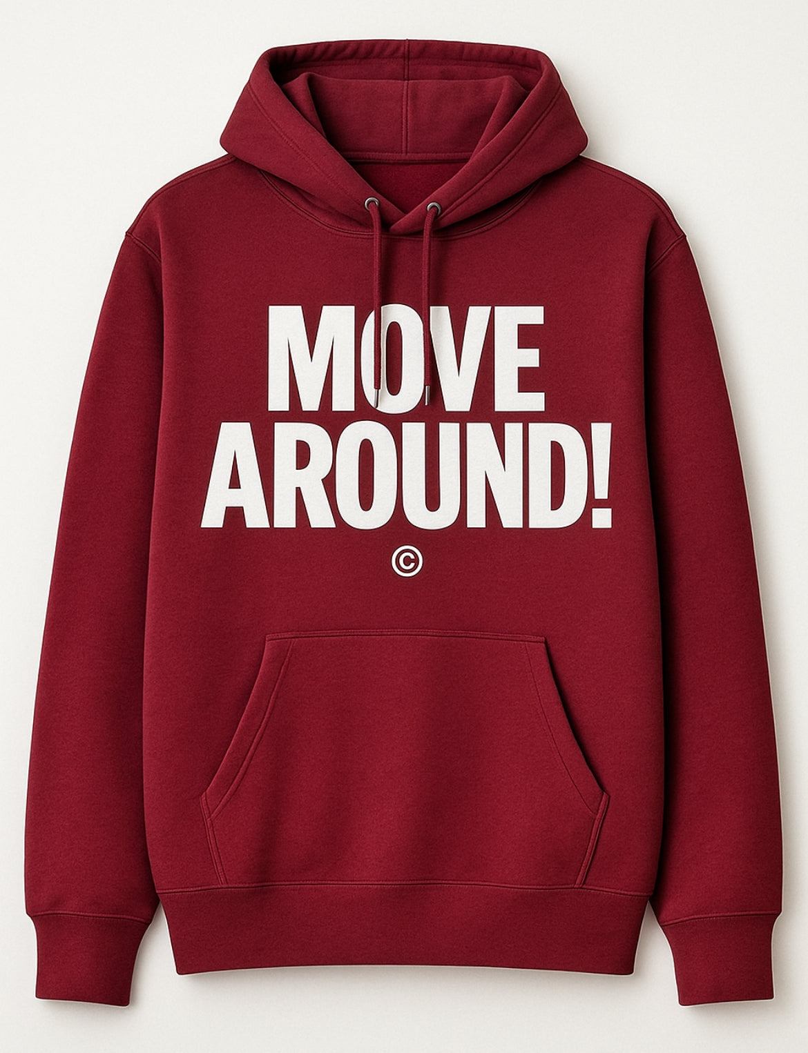 MOVE AROUND! HOODIES